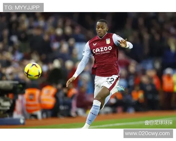 维拉足球队最新球星名单分析与球员表现评估